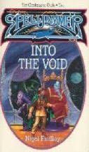 [Spelljammer: The Cloakmaster Cycle 02] • Into the Void (S-2)